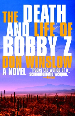 The Death and Life of Bobby Z: A Thriller 0307275345 Book Cover