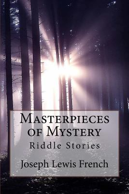 Masterpieces of Mystery: Riddle Stories Joseph ... 1541242963 Book Cover