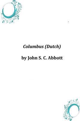 Columbus (Dutch) [Dutch] 149759300X Book Cover