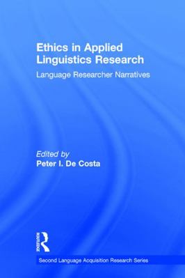 Ethics in Applied Linguistics Research: Languag... 0415739055 Book Cover
