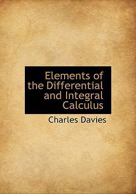 Elements of the Differential and Integral Calculus 1113927909 Book Cover