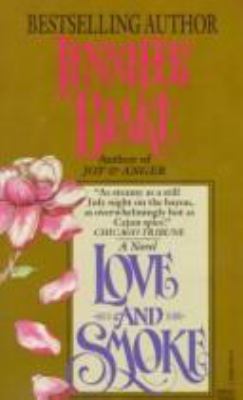 Love and Smoke 0449146022 Book Cover