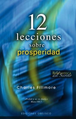 12 Lecciones Sobre Prosperidad [Spanish] 8497775031 Book Cover