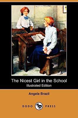 The Nicest Girl in the School (Illustrated Edit... 1409900215 Book Cover