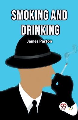 Smoking and Drinking 9367140207 Book Cover
