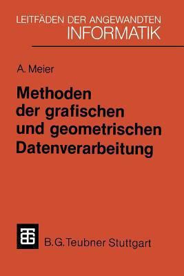 Methoden Der Grafischen Und Geometrischen Daten... [German] 3519024829 Book Cover