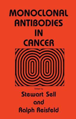 Monoclonal Antibodies in Cancer 146129598X Book Cover