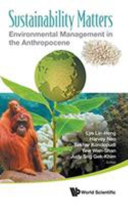 Sustainability Matters: Environ Mgmg in the Ant... 9813229888 Book Cover