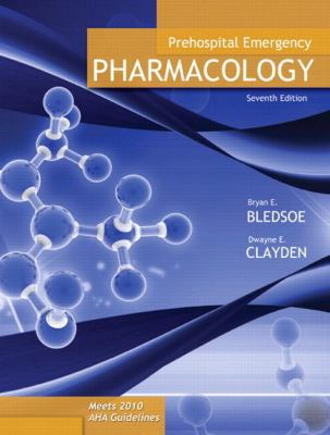 Prehospital Emergency Pharmacology and Resource... 0132834545 Book Cover