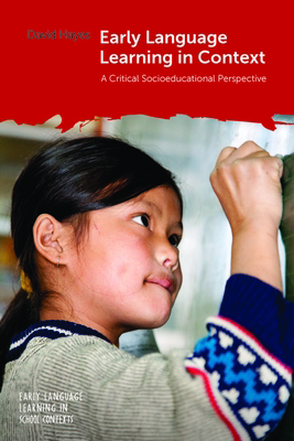 Early Language Learning in Context: A Critical ... 1800415834 Book Cover