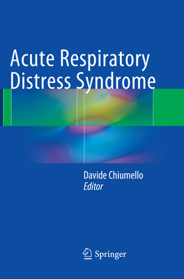 Acute Respiratory Distress Syndrome 3319824465 Book Cover