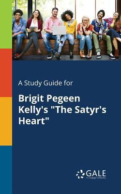 A Study Guide for Brigit Pegeen Kelly's "The Sa... 1375393421 Book Cover