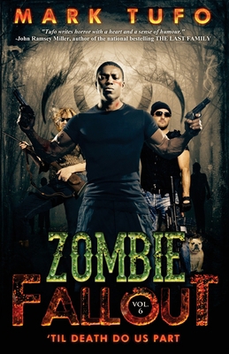 Zombie Fallout 6: 'Til Death Do Us Part 1480018341 Book Cover