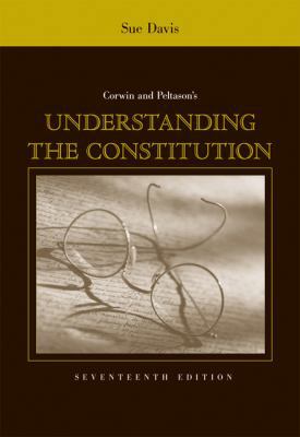 Corwin and Peltason's Understanding the Constit... 0495007544 Book Cover