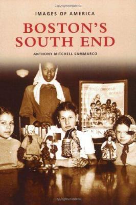 Boston's South End 0738534706 Book Cover