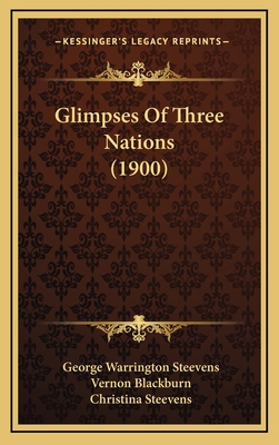 Glimpses of Three Nations (1900) 1164760084 Book Cover