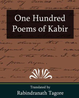 One Hundred Poems of Kabir 1594628475 Book Cover