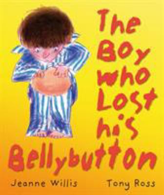 The Boy Who Lost His Bellybutton 1842707523 Book Cover