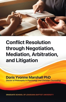 Conflict Resolution through Negotiation, Mediat... 195287498X Book Cover