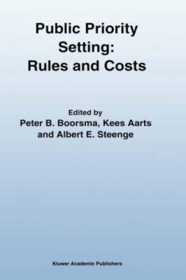 Public Priority Setting: Rules and Costs 0792348230 Book Cover