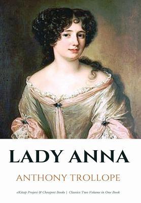 Lady Anna: [In Two Volumes] 6057861795 Book Cover