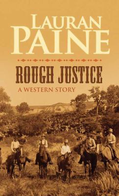 Rough Justice [Large Print] 1628991135 Book Cover