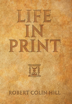 Life in Print 1543497683 Book Cover