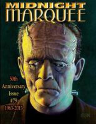 Midnight Marquee 50th Anniversary Issue 1963-20... 193616843X Book Cover