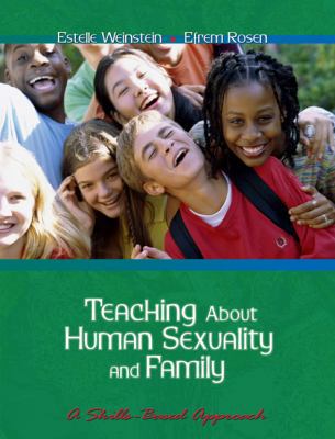 Teaching about Human Sexuality and Family: A Sk... 0534635768 Book Cover