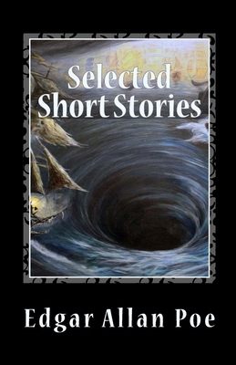 Selected Short Stories: written between 1833 an... 1545595569 Book Cover
