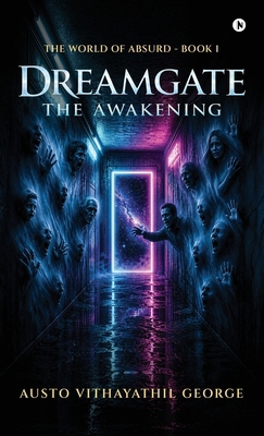 DreamGate: The Awakening B0H377K8ZF Book Cover
