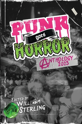 PUNK goes HORROR: A Mixtape Anthology B0DZ6X1MPY Book Cover