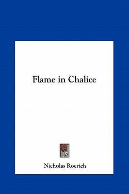 Flame in Chalice 1161356916 Book Cover