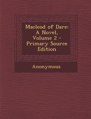 MacLeod of Dare: A Novel, Volume 2 1287468691 Book Cover