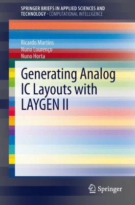 Generating Analog IC Layouts with Laygen II 3642331459 Book Cover