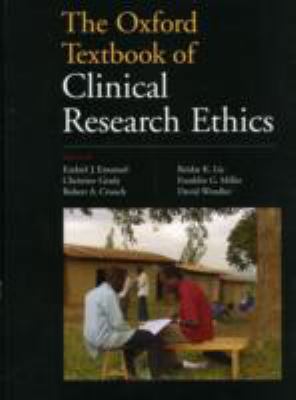 The Oxford Textbook of Clinical Research Ethics 0195168658 Book Cover