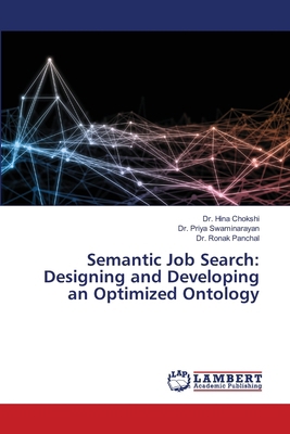 Semantic Job Search: Designing and Developing a... 6207473175 Book Cover