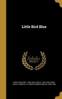 Little Bird Blue 1371296561 Book Cover