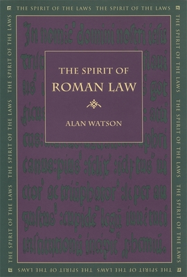 The Spirit of Roman Law 0820330612 Book Cover