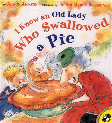 I Know an Old Lady Who Swallowed a Pie 0613552156 Book Cover