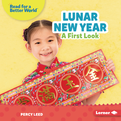 Lunar New Year: A First Look 1728475597 Book Cover