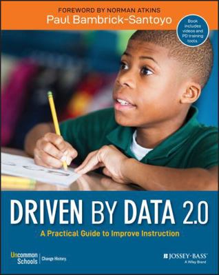 Driven by Data 2.0: A Practical Guide to Improv... 111952475X Book Cover