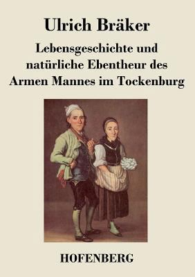Lebensgeschichte und natürliche Ebentheur des A... [German] 3843040893 Book Cover