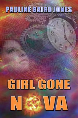 Girl Gone Nova 1603182047 Book Cover