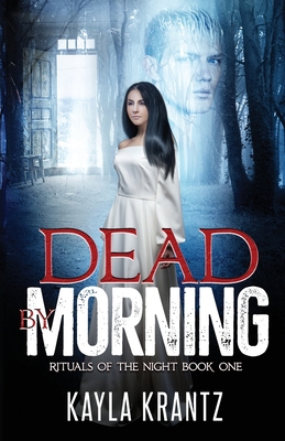 Dead by Morning 1950530167 Book Cover