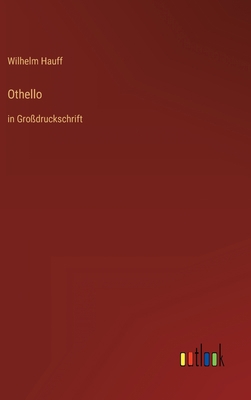 Othello: in Großdruckschrift [German] 3368356836 Book Cover