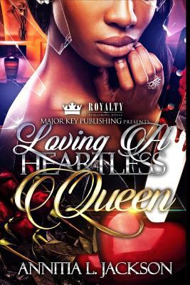 Loving A Heartless Queen 1718621515 Book Cover