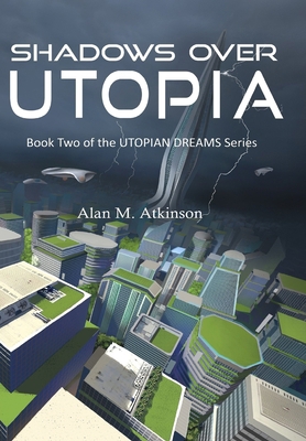 Shadows Over Utopia 0648729680 Book Cover