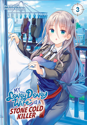 My Lovey-Dovey Wife Is a Stone Cold Killer Vol. 3 1638583420 Book Cover