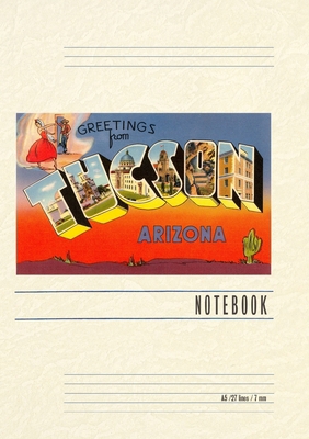 Vintage Lined Notebook Greetings from Tucson B0CSK2SHYY Book Cover